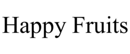 HAPPY FRUITS trademark