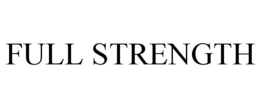 FULL STRENGTH trademark