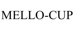 MELLO-CUP trademark