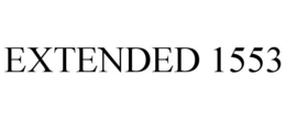 EXTENDED 1553 trademark