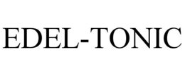 EDEL-TONIC trademark