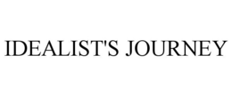 IDEALIST'S JOURNEY trademark