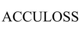 ACCULOSS trademark
