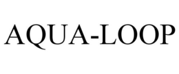 AQUA-LOOP trademark