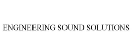ENGINEERING SOUND SOLUTIONS trademark