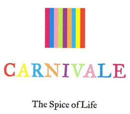 CARNIVALE THE SPICE OF LIFE trademark