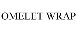 OMELET WRAP trademark