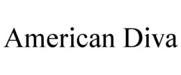 AMERICAN DIVA trademark