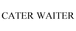 CATER WAITER trademark