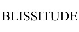 BLISSITUDE trademark