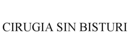 CIRUGIA SIN BISTURI trademark