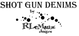 SHOT GUN DENIMS BY R LEMAUX DESIGNS trademark