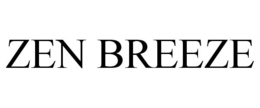 ZEN BREEZE trademark
