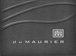 DU M DU MAURIER trademark