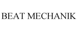BEAT MECHANIK trademark