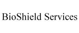 BIOSHIELD SERVICES trademark