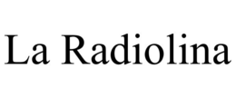LA RADIOLINA trademark