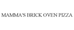 MAMMA'S BRICK OVEN PIZZA trademark