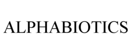 ALPHABIOTICS trademark
