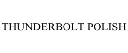 THUNDERBOLT POLISH trademark