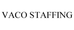 VACO STAFFING trademark