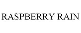 RASPBERRY RAIN trademark