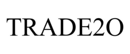 TRADE2O trademark