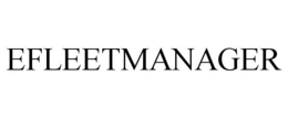 EFLEETMANAGER trademark