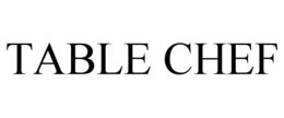 TABLE CHEF trademark