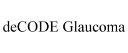 DECODE GLAUCOMA trademark