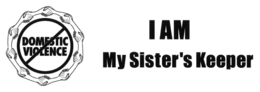 I AM MY SISTER'S KEEPER DOMESTIC VIOLENCE trademark