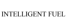 INTELLIGENT FUEL trademark
