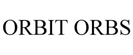ORBIT ORBS trademark