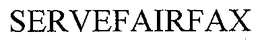 SERVEFAIRFAX trademark
