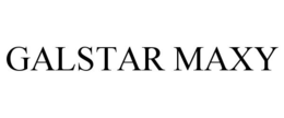 GALSTAR MAXY trademark