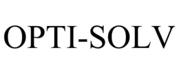 OPTI-SOLV trademark