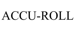 ACCU-ROLL trademark