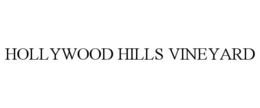 HOLLYWOOD HILLS VINEYARD trademark
