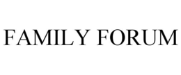 FAMILY FORUM trademark