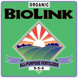 ORGANIC BIOLINK ALL-PURPOSE FERTILIZER 5-5-5 trademark