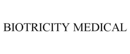 BIOTRICITY MEDICAL trademark