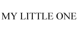 MY LITTLE ONE trademark