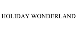 HOLIDAY WONDERLAND trademark
