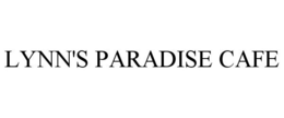 LYNN'S PARADISE CAFE trademark