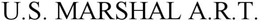 U.S. MARSHAL A.R.T. trademark