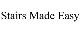 STAIRS MADE EASY trademark