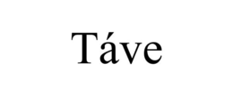 TÁVE trademark