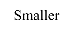 SMALLER trademark