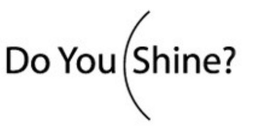 DO YOU SHINE? trademark