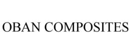 OBAN COMPOSITES trademark